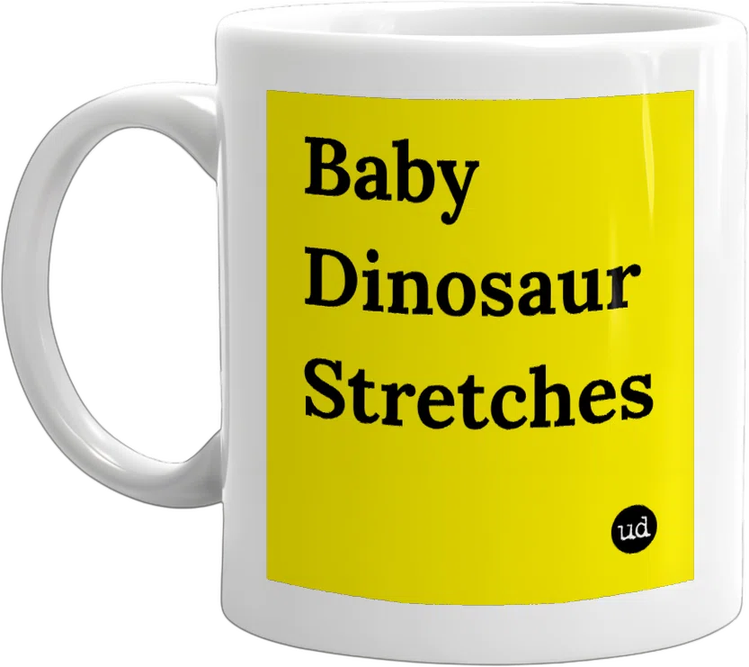 Baby Dinosaur Stretches front