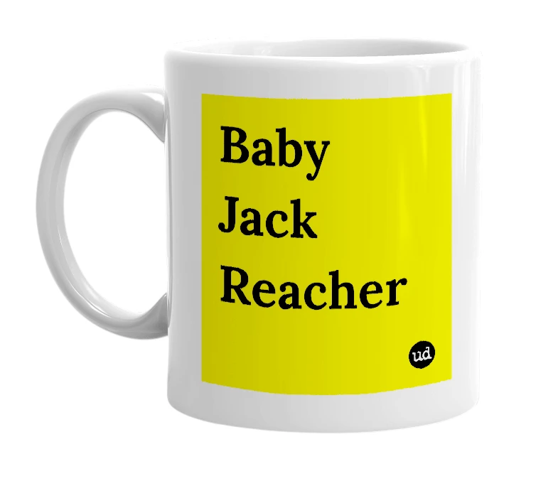 White mug with 'Baby Jack Reacher' in bold black letters