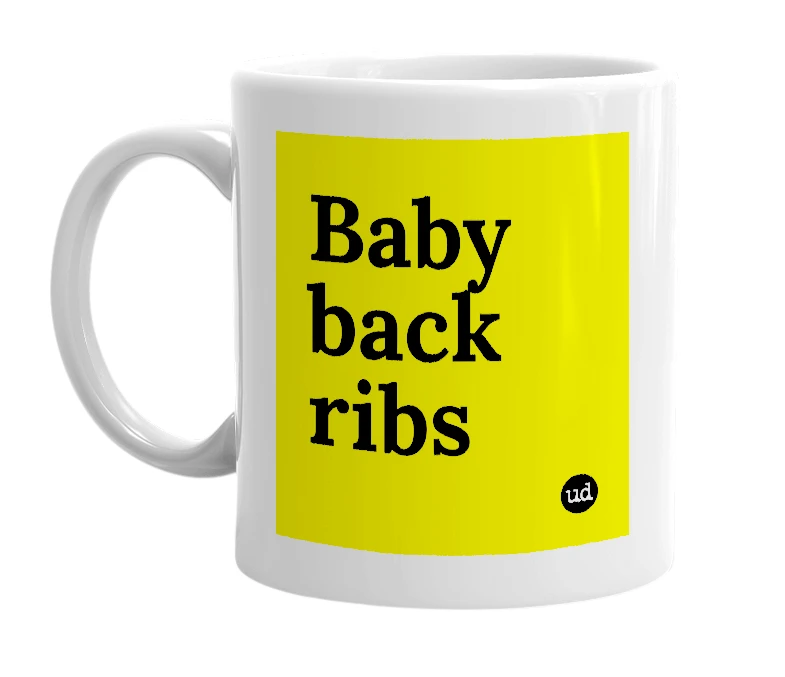 White mug with 'Baby back ribs' in bold black letters