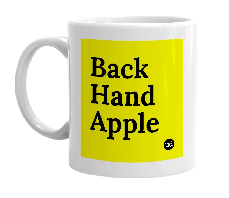 White mug with 'Back Hand Apple' in bold black letters