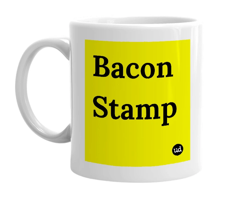 White mug with 'Bacon Stamp' in bold black letters