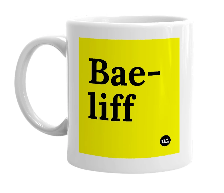 White mug with 'Bae-liff' in bold black letters