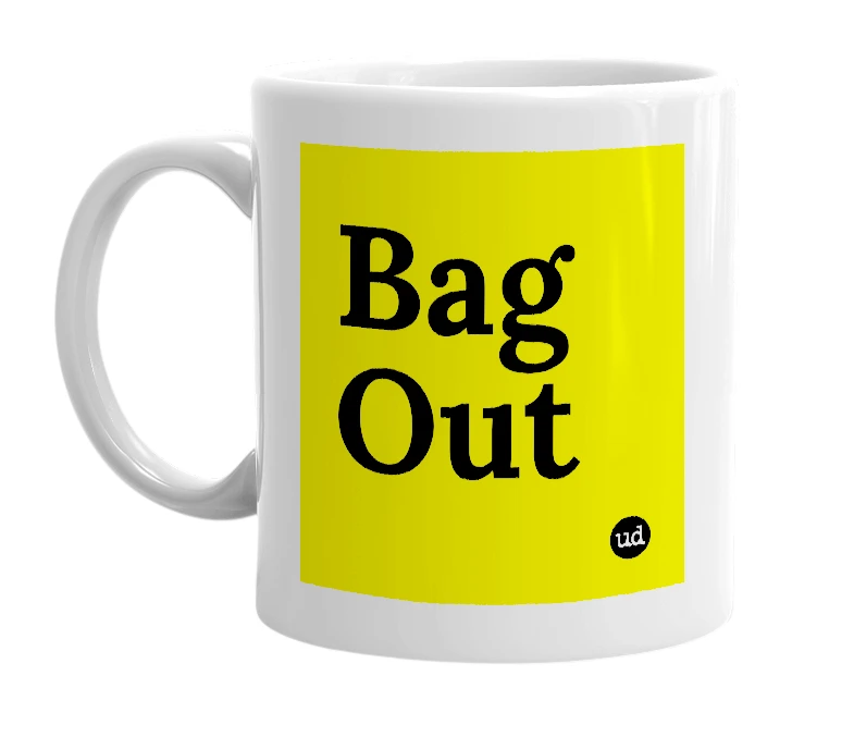 White mug with 'Bag Out' in bold black letters