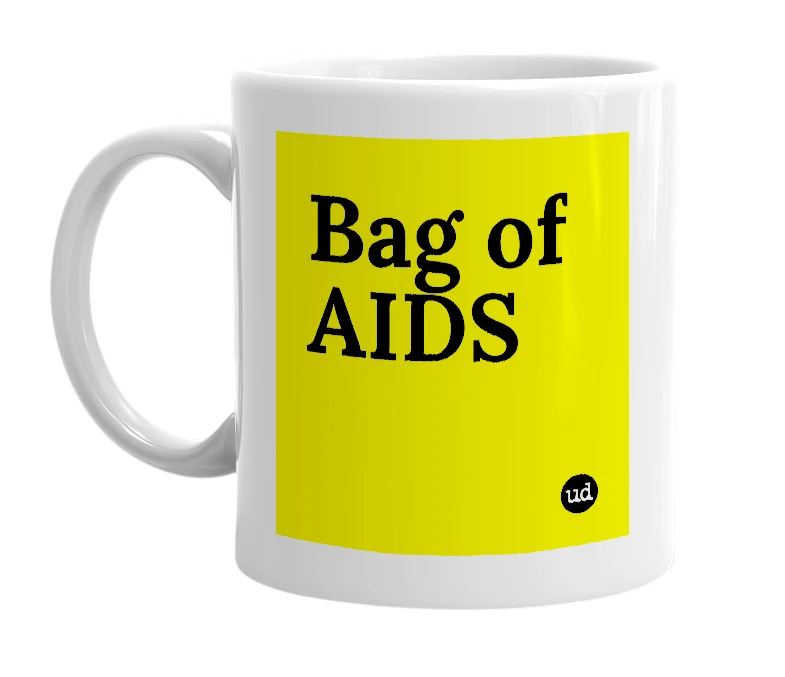 White mug with 'Bag of AIDS' in bold black letters