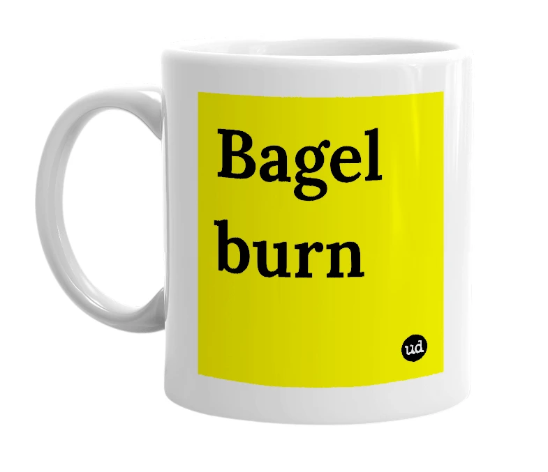 White mug with 'Bagel burn' in bold black letters