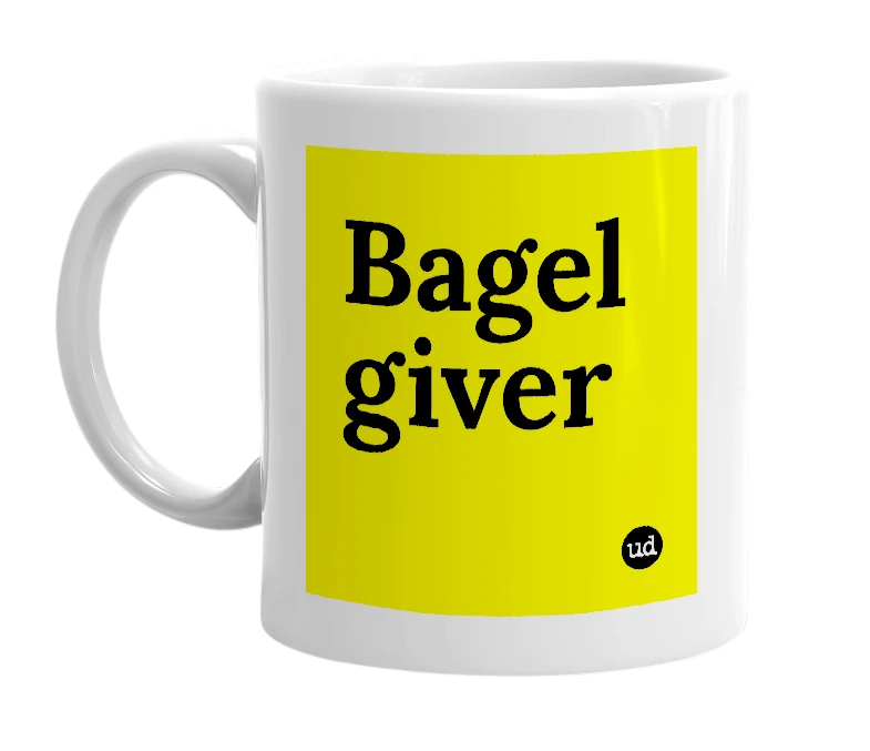 White mug with 'Bagel giver' in bold black letters
