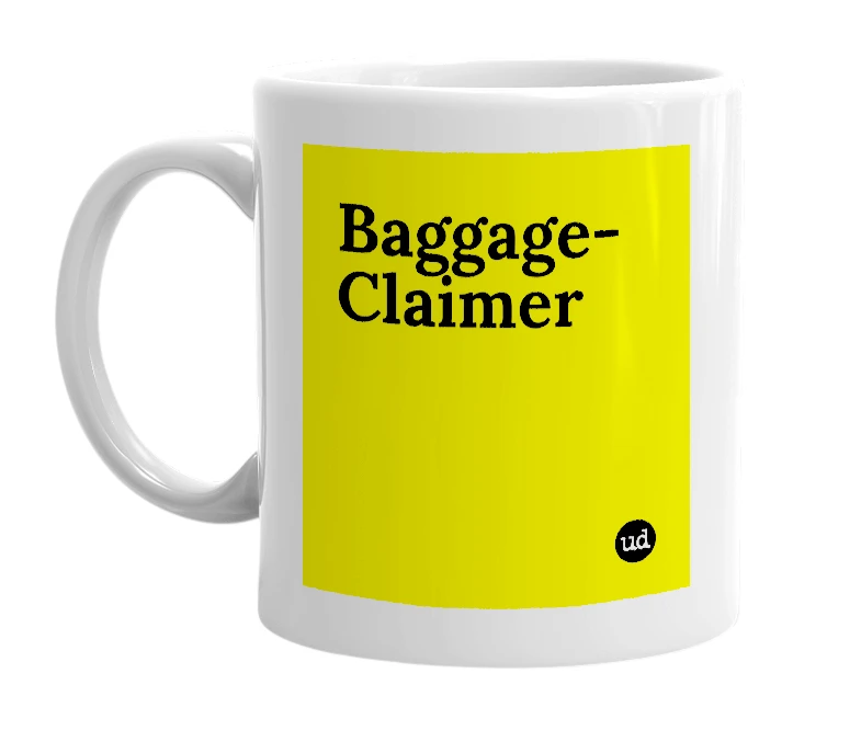 White mug with 'Baggage-Claimer' in bold black letters
