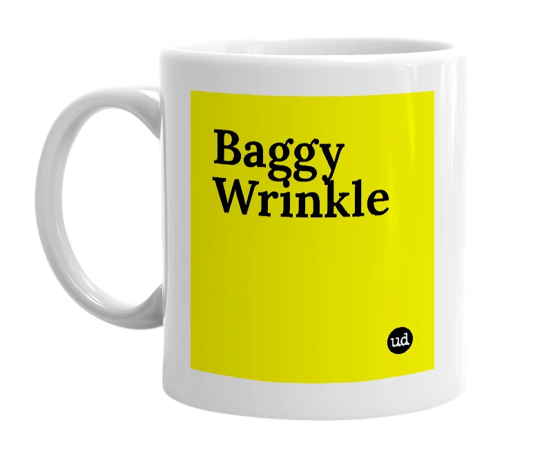 White mug with 'Baggy Wrinkle' in bold black letters
