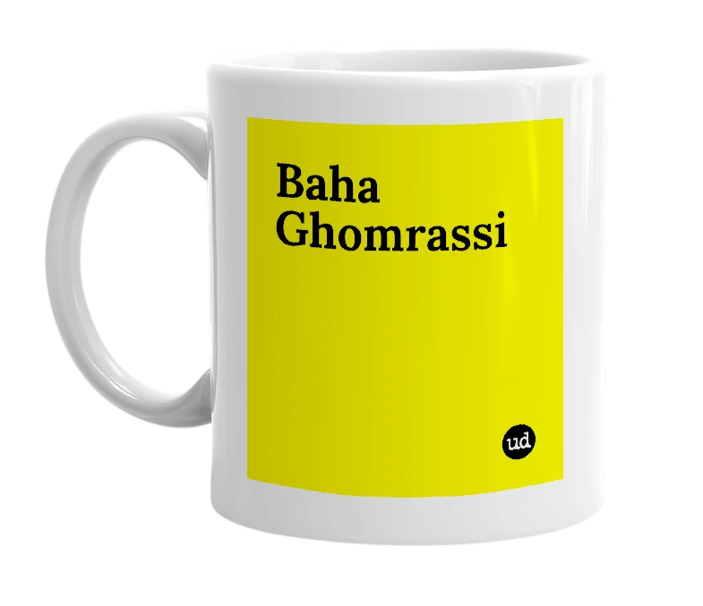 White mug with 'Baha Ghomrassi' in bold black letters