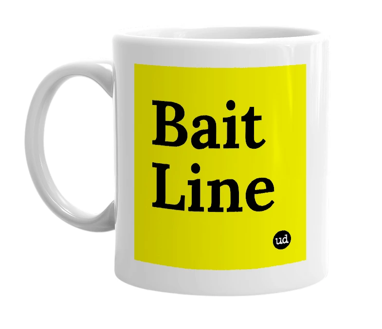 White mug with 'Bait Line' in bold black letters