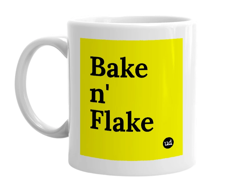 White mug with 'Bake n' Flake' in bold black letters