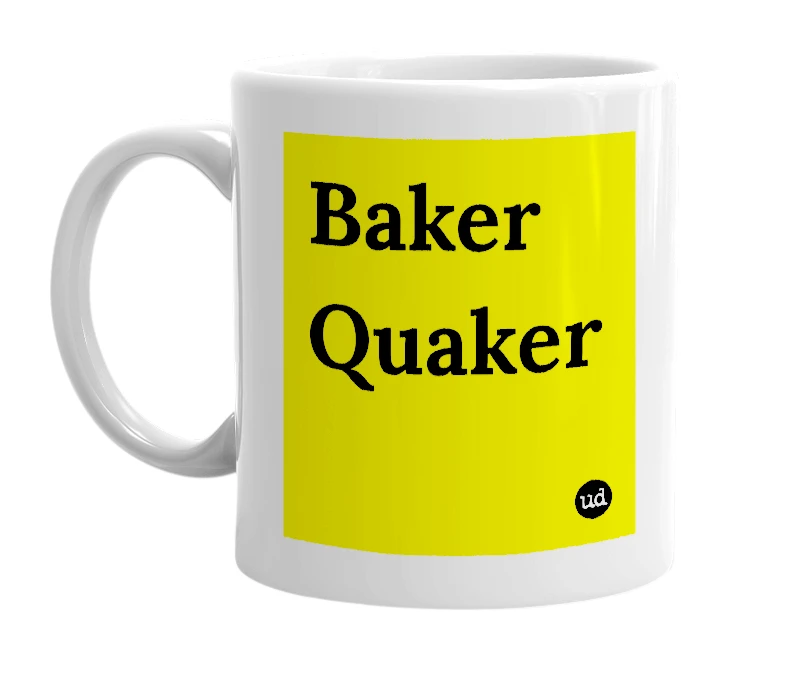 White mug with 'Baker Quaker' in bold black letters