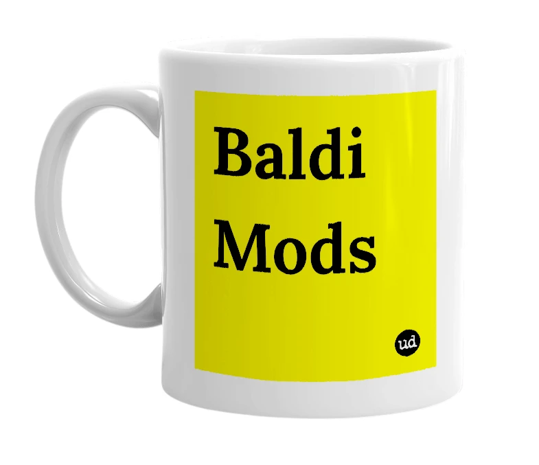 White mug with 'Baldi Mods' in bold black letters