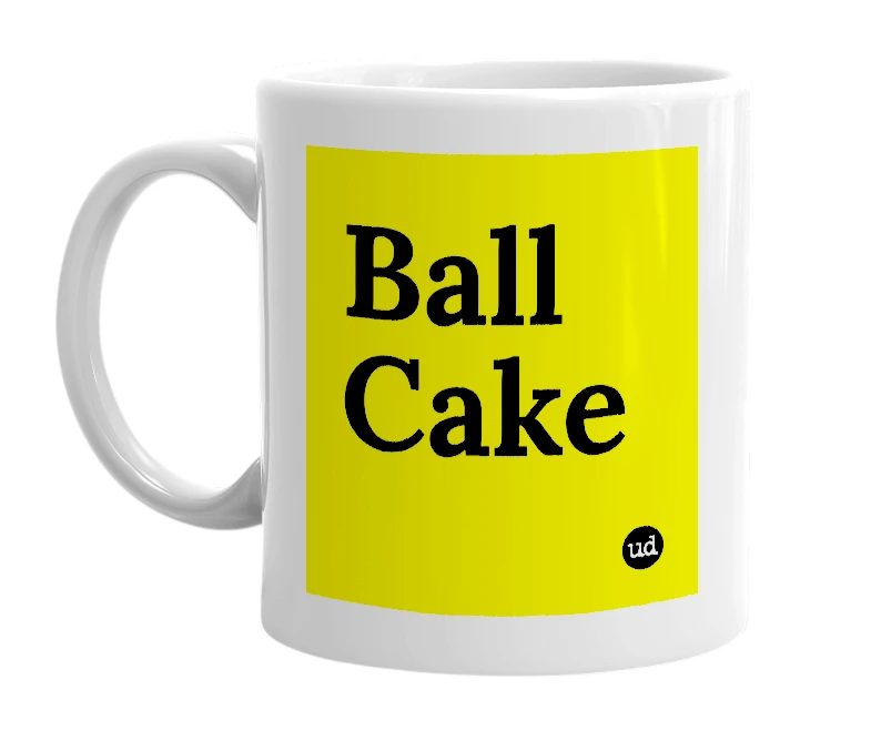 White mug with 'Ball Cake' in bold black letters