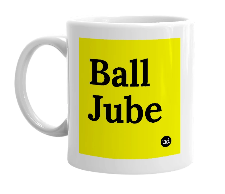 White mug with 'Ball Jube' in bold black letters