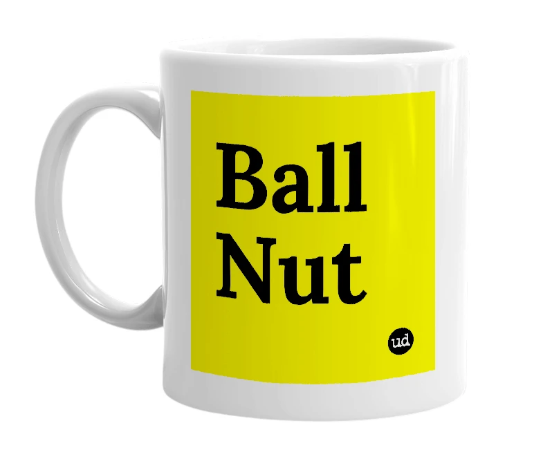 White mug with 'Ball Nut' in bold black letters