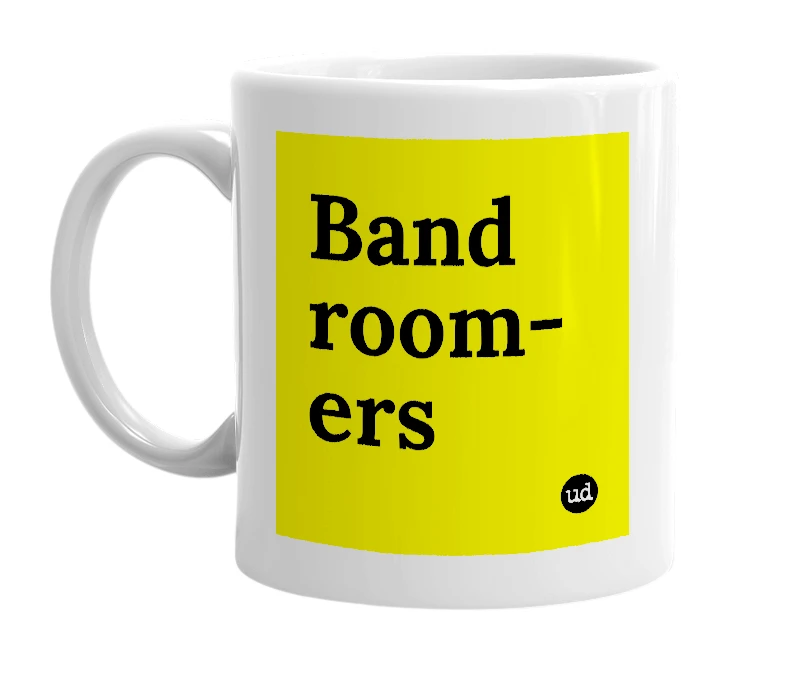 White mug with 'Band room-ers' in bold black letters