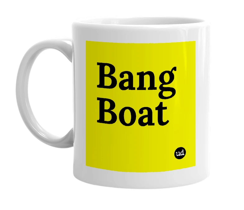 White mug with 'Bang Boat' in bold black letters