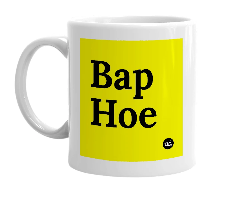 White mug with 'Bap Hoe' in bold black letters