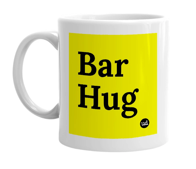 White mug with 'Bar Hug' in bold black letters