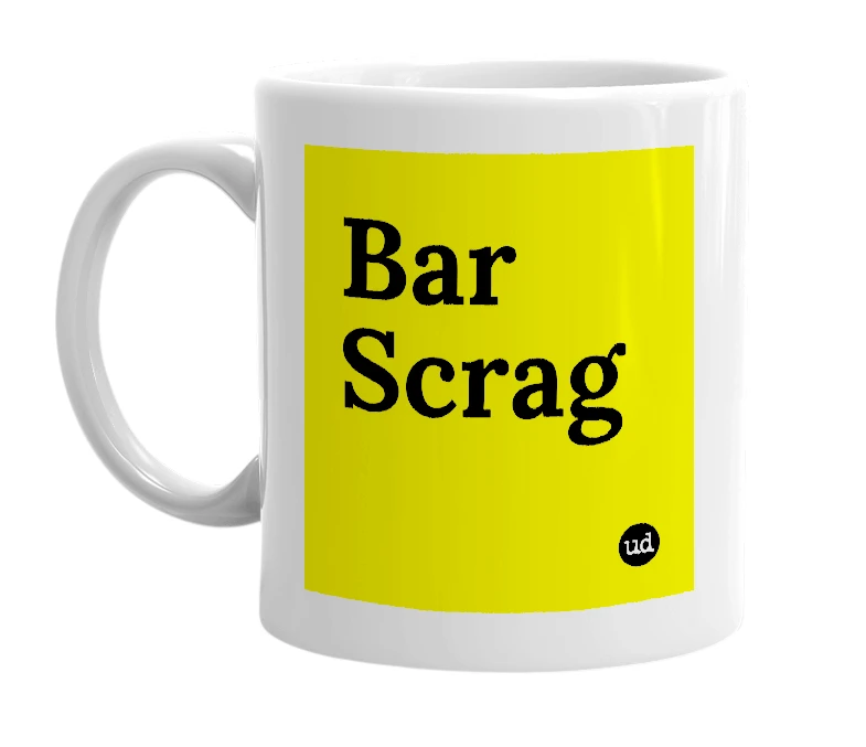 White mug with 'Bar Scrag' in bold black letters