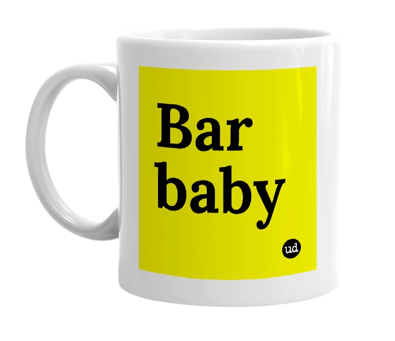 White mug with 'Bar baby' in bold black letters