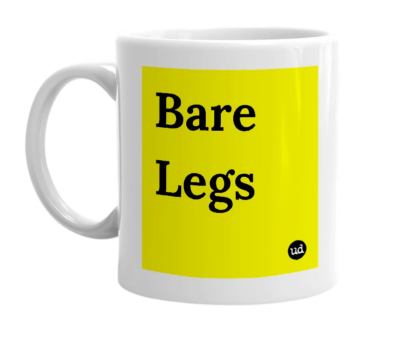 White mug with 'Bare Legs' in bold black letters