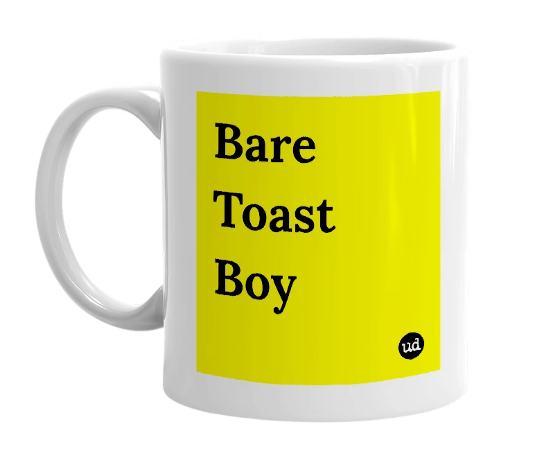 White mug with 'Bare Toast Boy' in bold black letters
