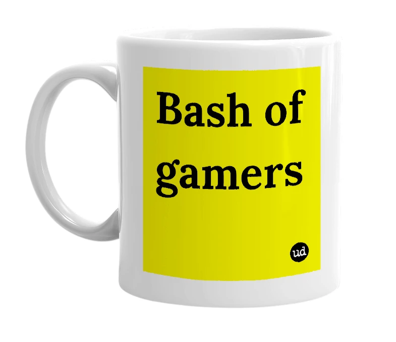 White mug with 'Bash of gamers' in bold black letters
