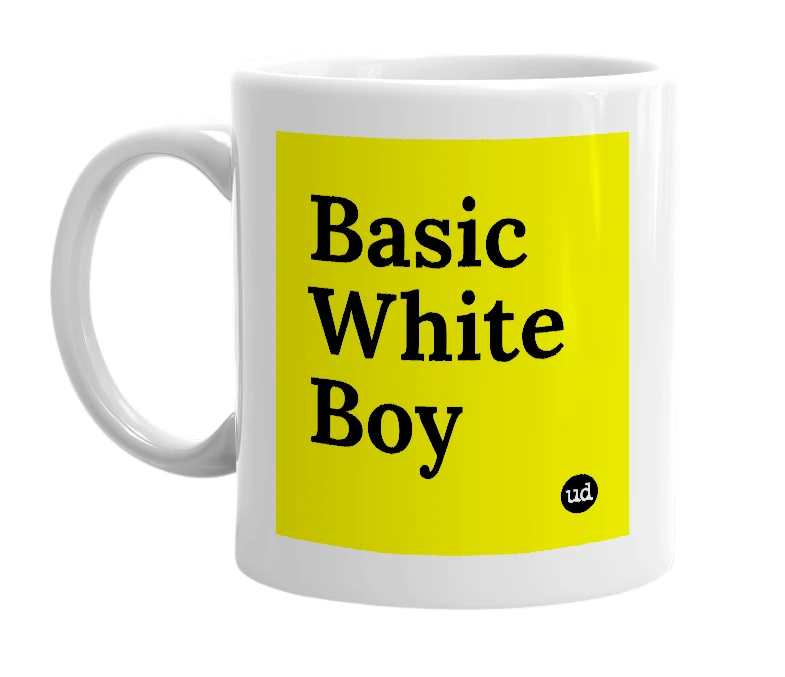 White mug with 'Basic White Boy' in bold black letters