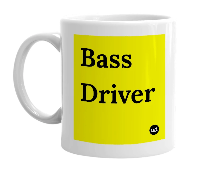 White mug with 'Bass Driver' in bold black letters