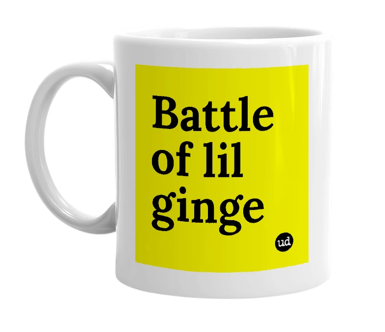White mug with 'Battle of lil ginge' in bold black letters