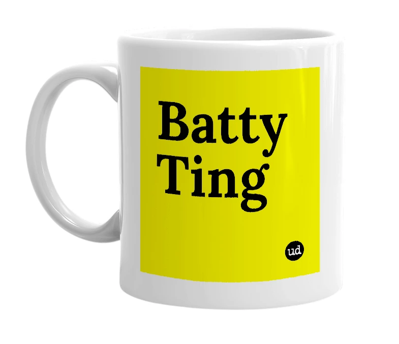 White mug with 'Batty Ting' in bold black letters