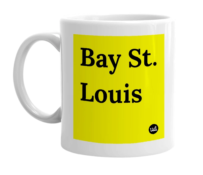 White mug with 'Bay St. Louis' in bold black letters