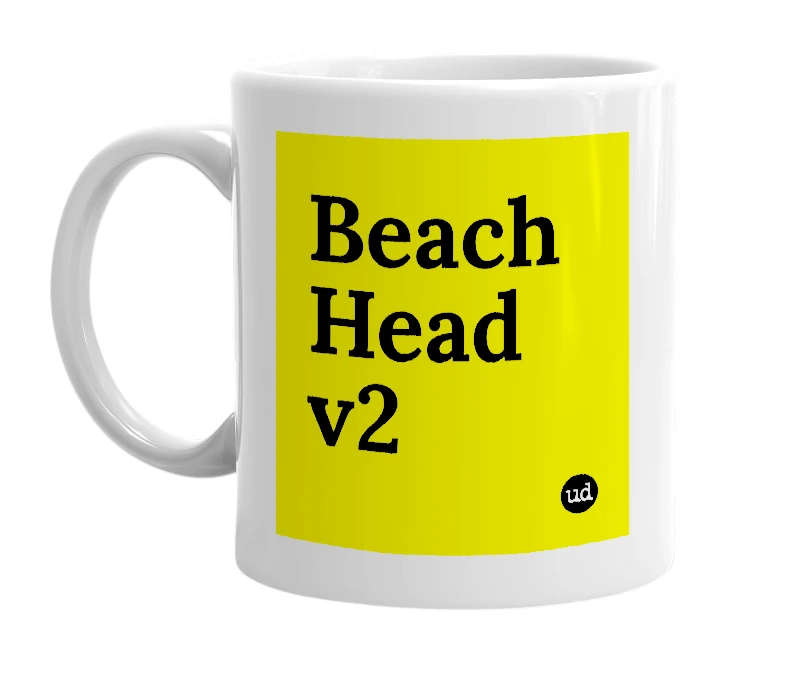 White mug with 'Beach Head v2' in bold black letters