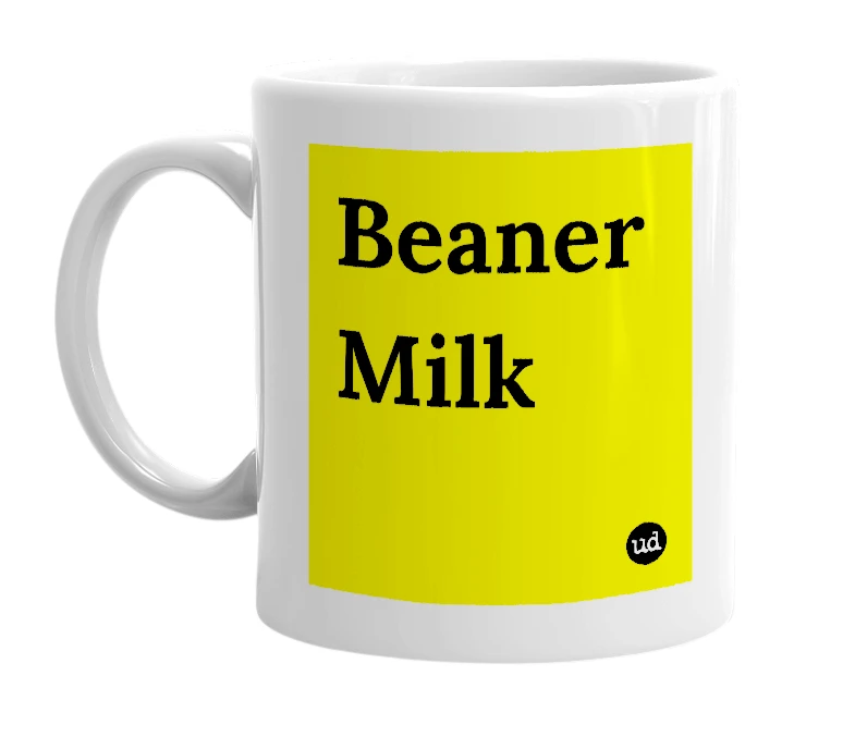 White mug with 'Beaner Milk' in bold black letters