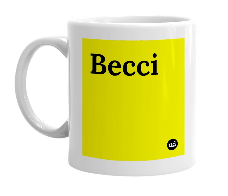 White mug with 'Becci' in bold black letters