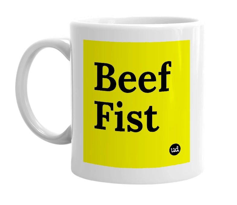 White mug with 'Beef Fist' in bold black letters