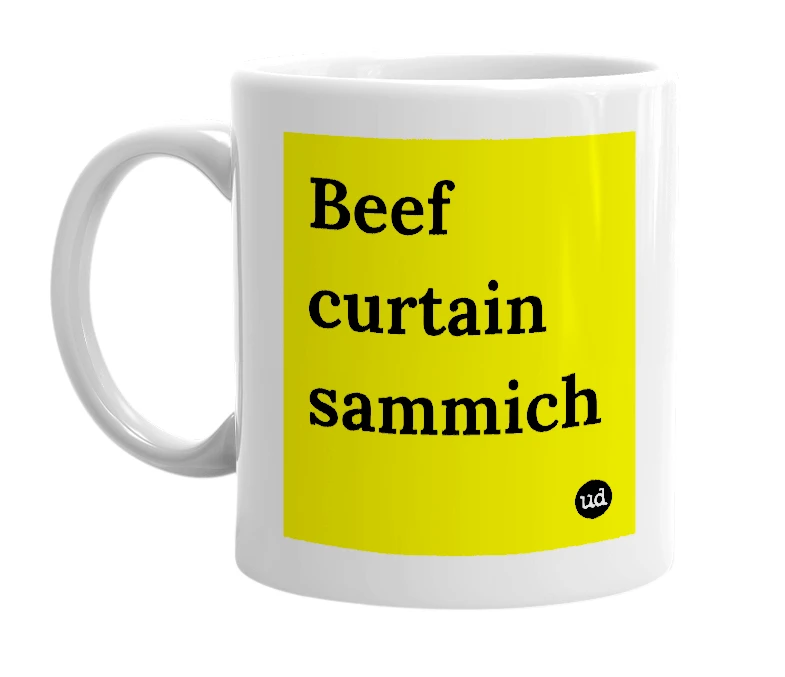 White mug with 'Beef curtain sammich' in bold black letters