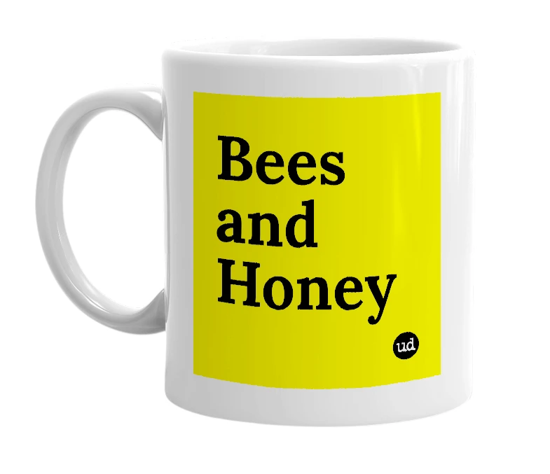White mug with 'Bees and Honey' in bold black letters