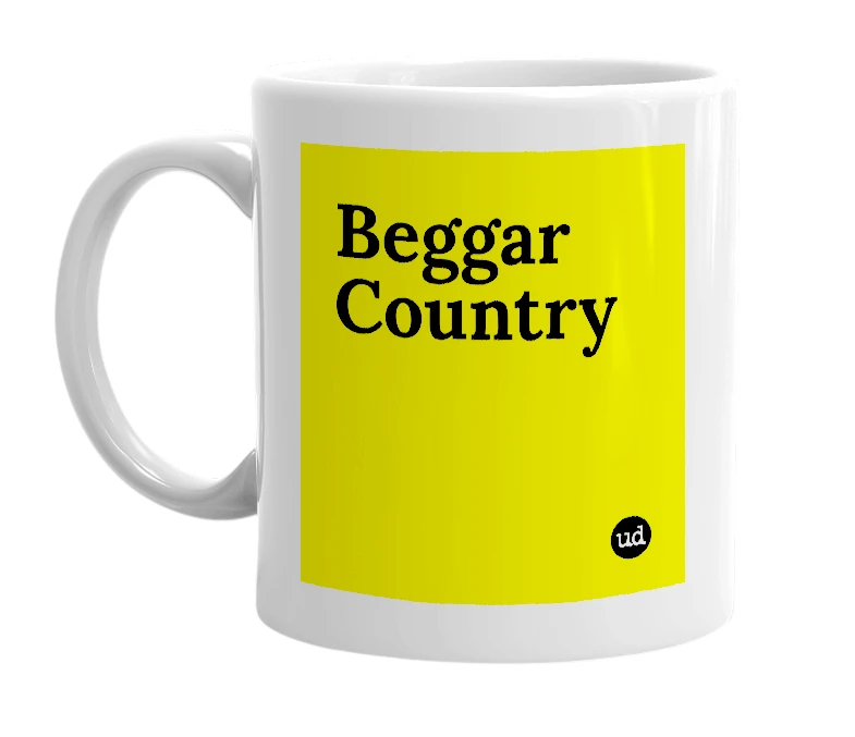 White mug with 'Beggar Country' in bold black letters