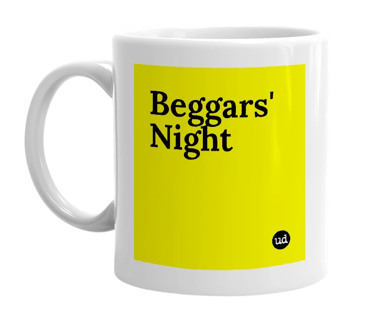 White mug with 'Beggars' Night' in bold black letters
