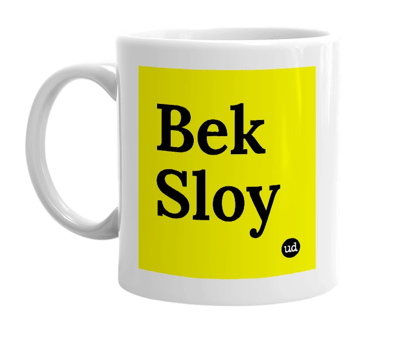 White mug with 'Bek Sloy' in bold black letters