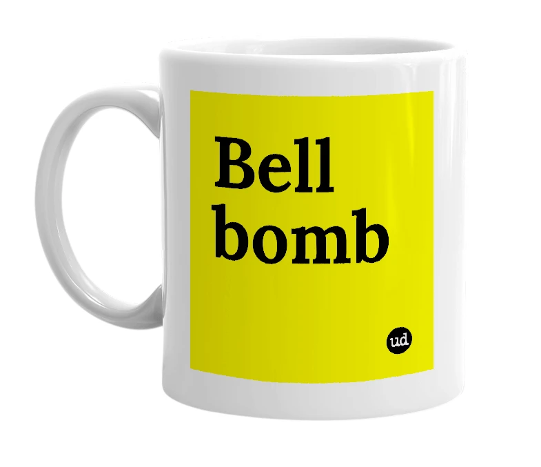 White mug with 'Bell bomb' in bold black letters