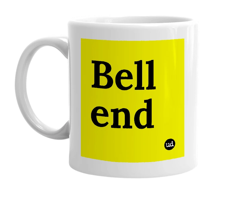 White mug with 'Bell end' in bold black letters