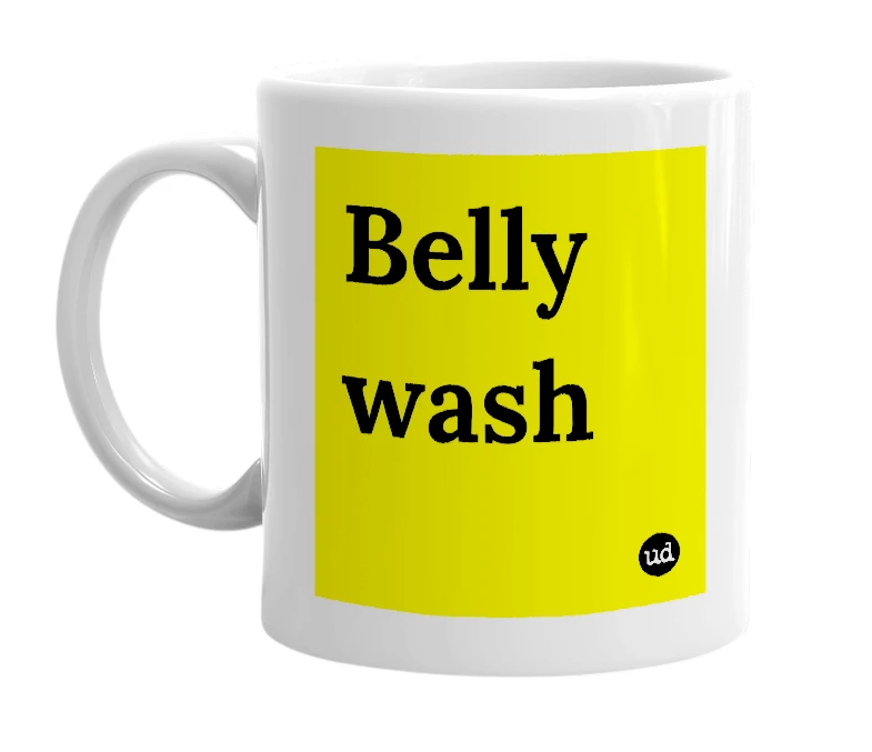 White mug with 'Belly wash' in bold black letters