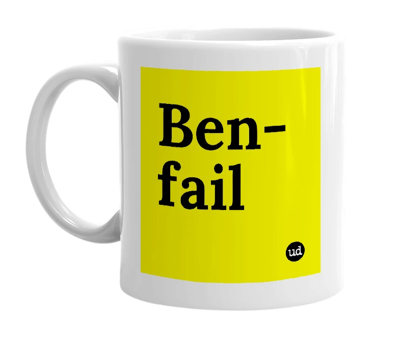 White mug with 'Ben-fail' in bold black letters