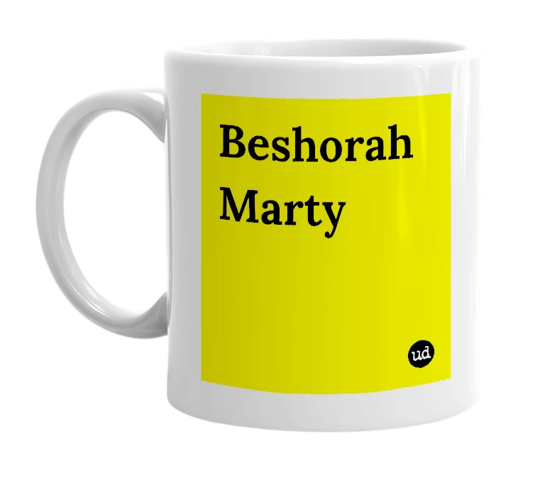 White mug with 'Beshorah Marty' in bold black letters