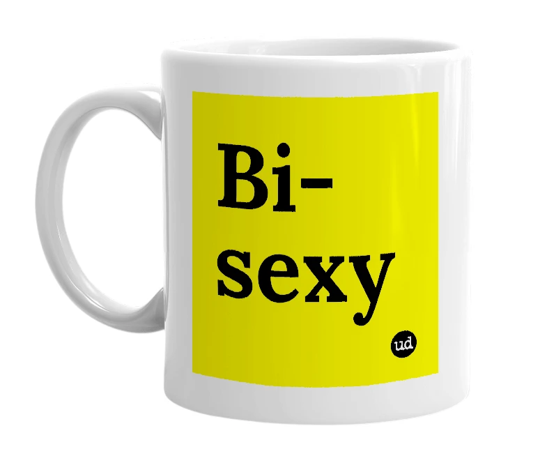 White mug with 'Bi-sexy' in bold black letters