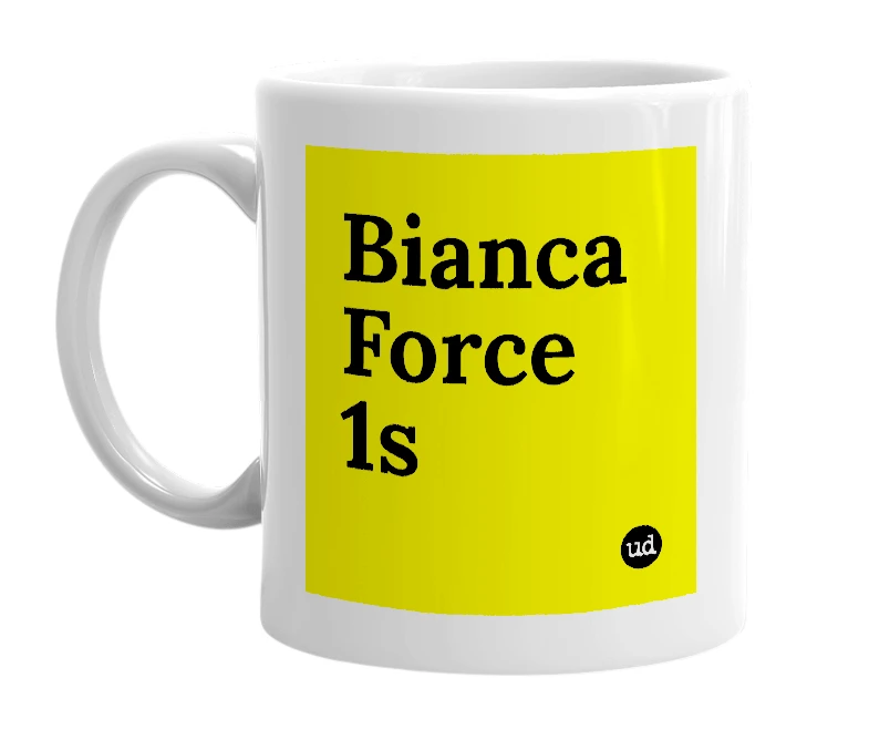 White mug with 'Bianca Force 1s' in bold black letters